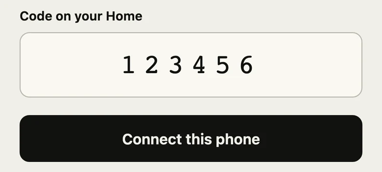 The pairing field, labelled Code on your Home, with 123456 typed in, and a Connect this phone button.